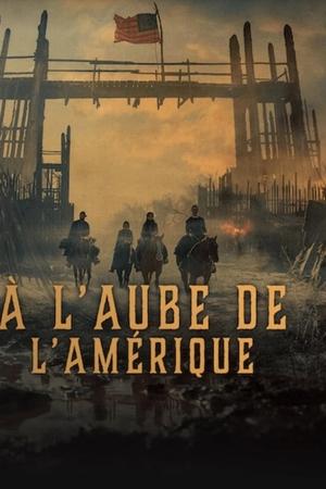 A l'aube de l'Amérique