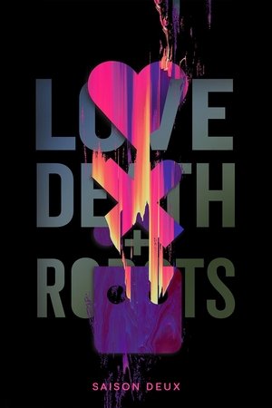 Love, Death & Robots - saison 2 poster