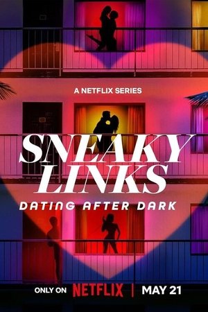 Sneaky Links: Dating After Dark Saison 1 poster