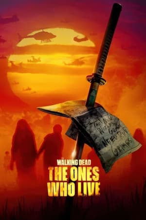 The Walking Dead : The Ones Who Live