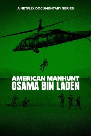 Une traque américaine : Oussama Ben Laden